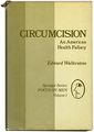 Circumcision-american-health-fallacy-edward-wallerstein.jpg