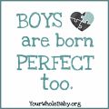 YWB Boys are born PERFECT too.jpg